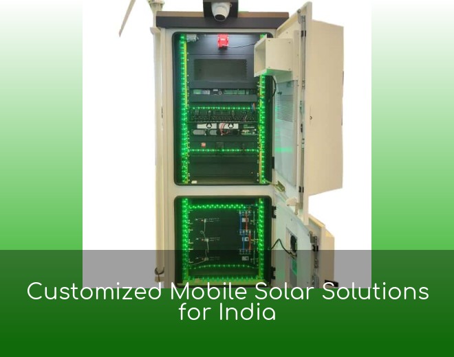 Customized Mobile Solar Solutions for India