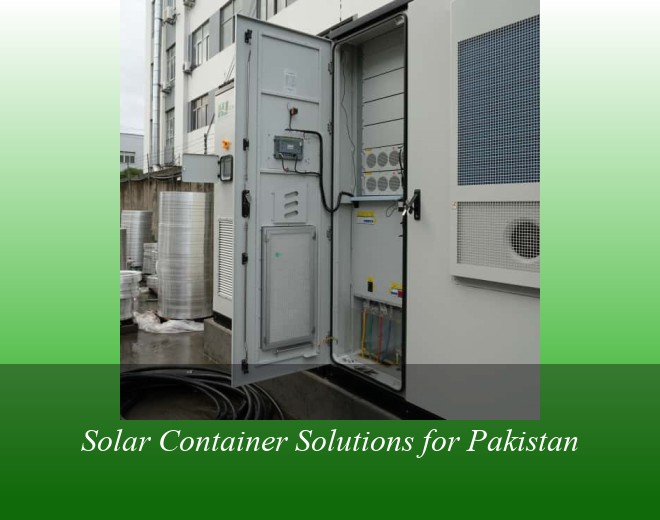 Solar Container Solutions for Pakistan