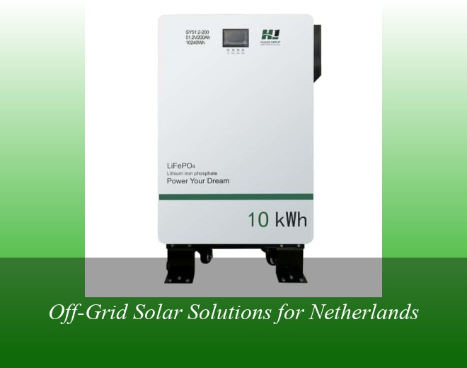 Off-Grid Solar Solutions for Netherlands