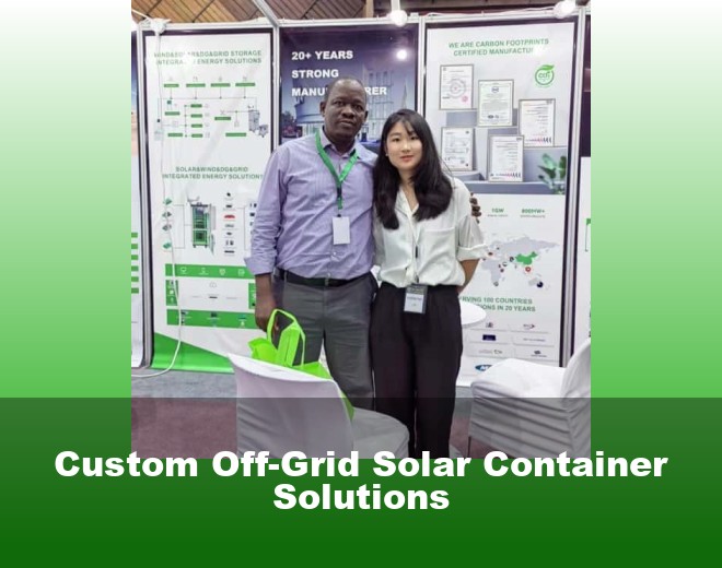 Custom Off-Grid Solar Container Solutions