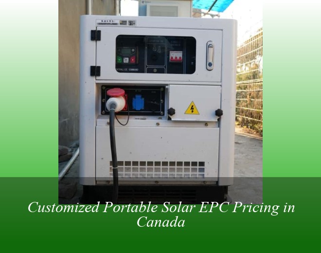 Customized Portable Solar EPC Pricing in Canada