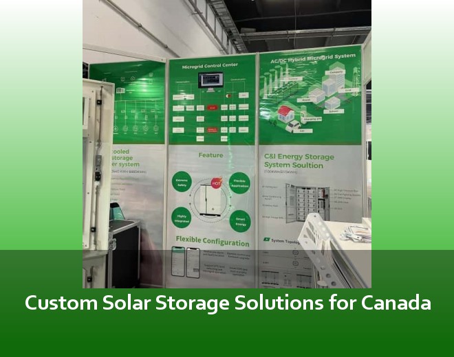 Custom Solar Storage Solutions for Canada