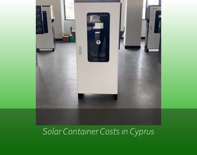 Solar Container Costs in Cyprus