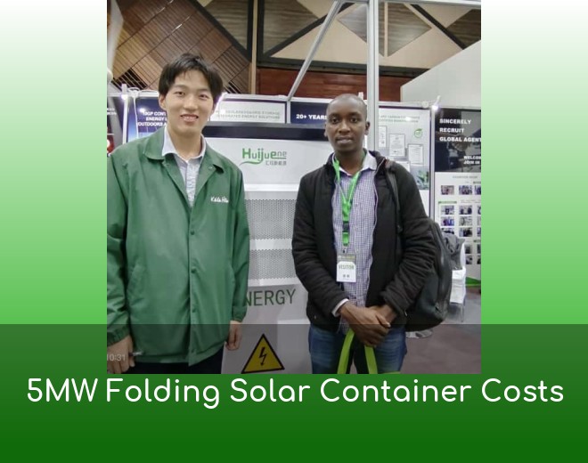 5MW Folding Solar Container Costs