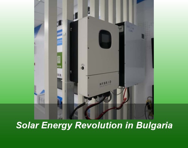 Solar Energy Revolution in Bulgaria