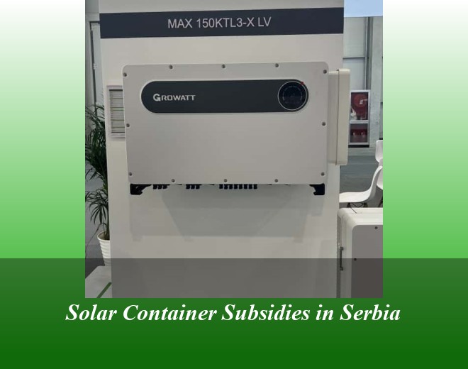 Solar Container Subsidies in Serbia