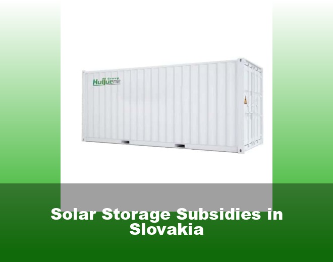 Solar Storage Subsidies in Slovakia