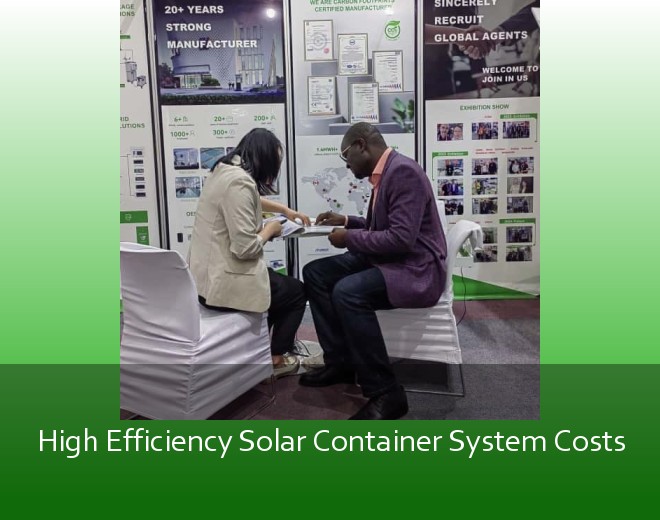 High Efficiency Solar Container System Costs