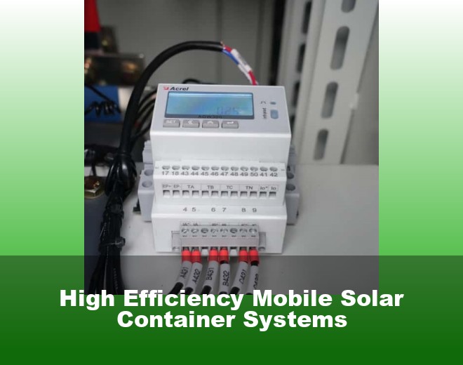 High Efficiency Mobile Solar Container Systems