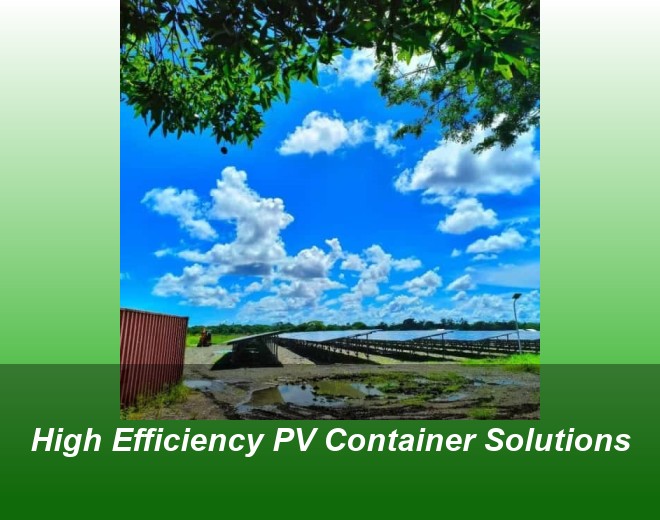 High Efficiency PV Container Solutions