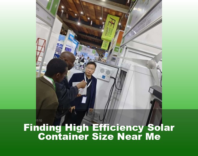 Finding High Efficiency Solar Container Size Near Me