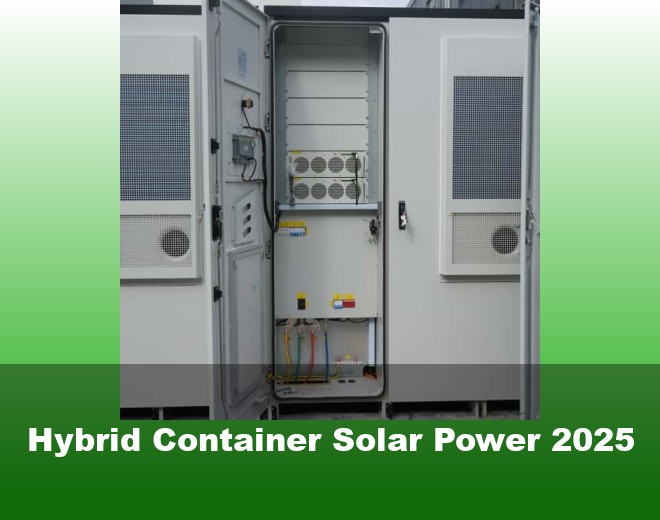 Hybrid Container Solar Power 2025