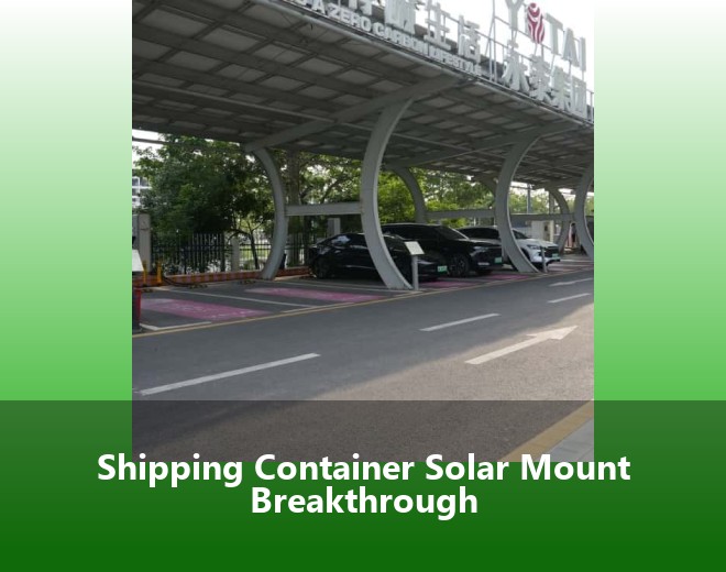 Shipping Container Solar Mount Breakthrough