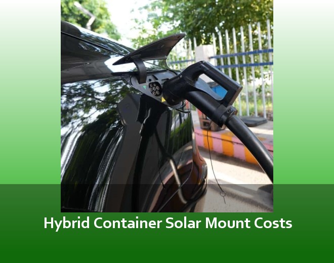 Hybrid Container Solar Mount Costs