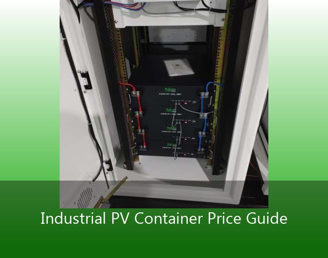 Industrial PV Container Price Guide