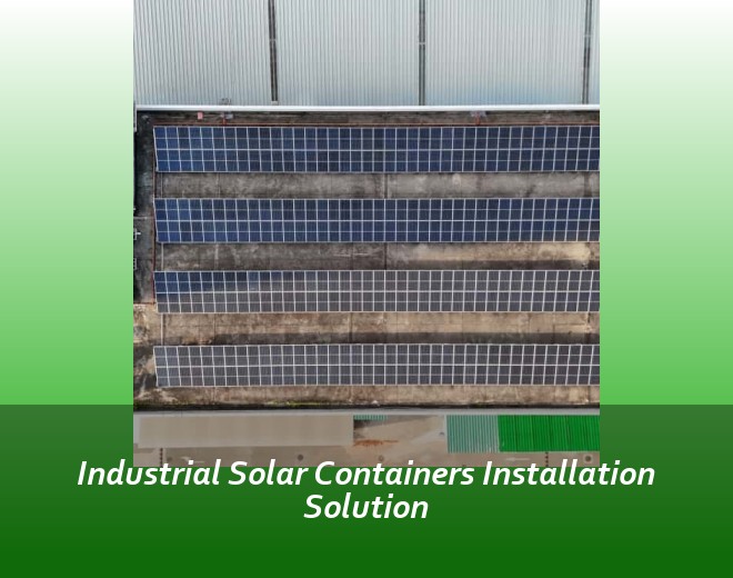 Industrial Solar Containers Installation Solution