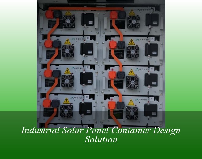 Industrial Solar Panel Container Design Solution