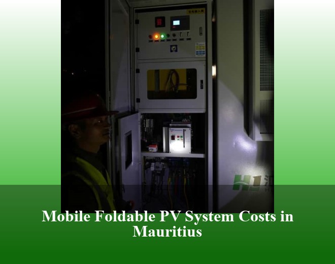 Mobile Foldable PV System Costs in Mauritius