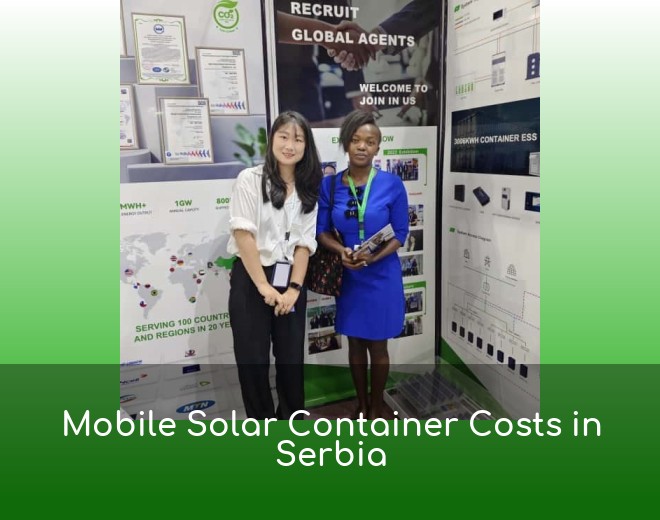 Mobile Solar Container Costs in Serbia
