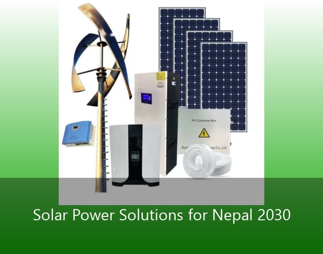 Solar Power Solutions for Nepal 2030