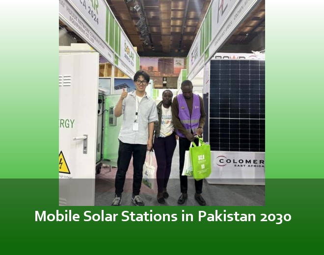 Mobile Solar Stations in Pakistan 2030
