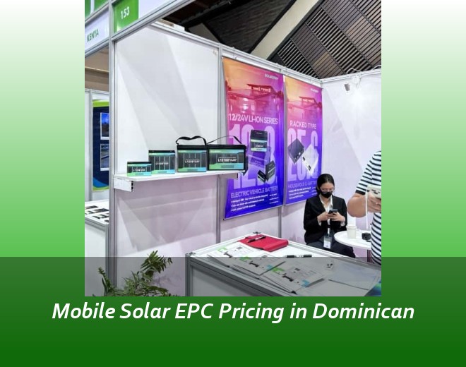 Mobile Solar EPC Pricing in Dominican