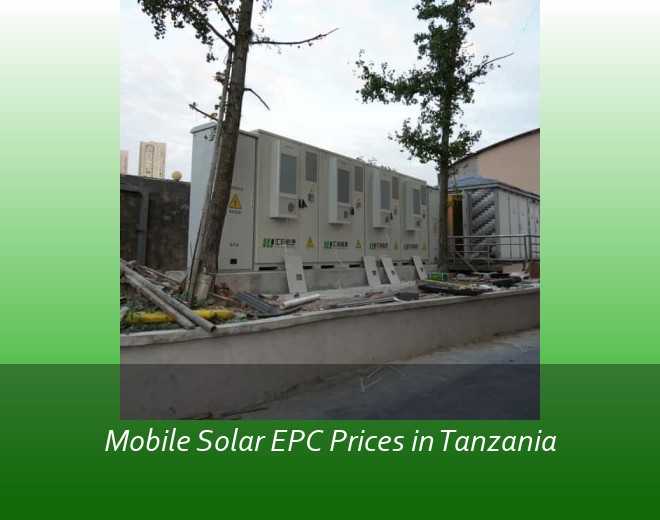 Mobile Solar EPC Prices in Tanzania