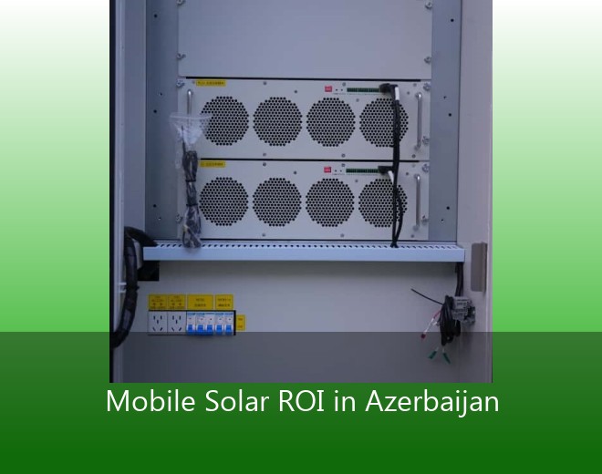 Mobile Solar ROI in Azerbaijan