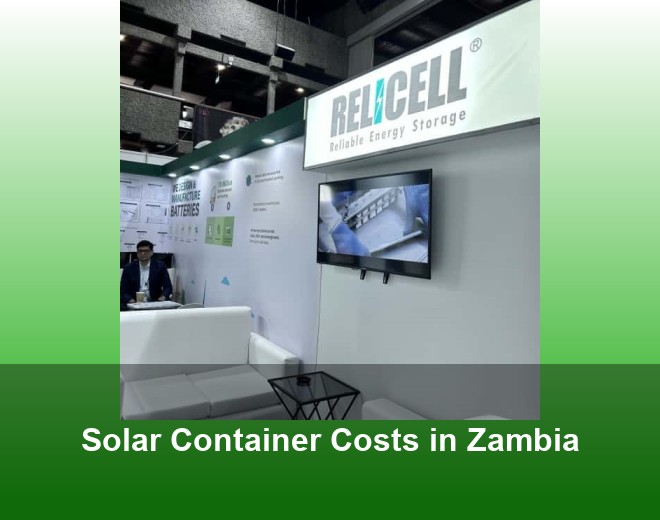 Solar Container Costs in Zambia