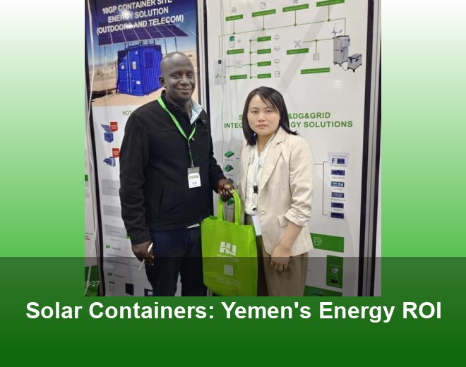 Solar Containers: Yemen's Energy ROI