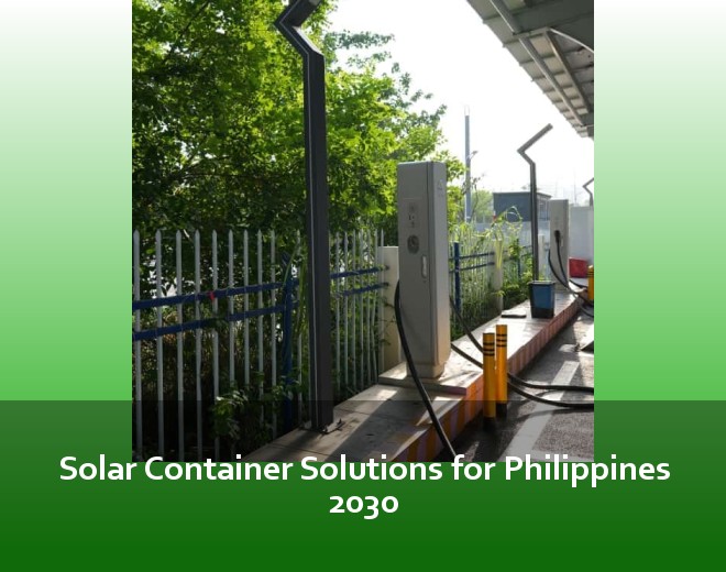 Solar Container Solutions for Philippines 2030