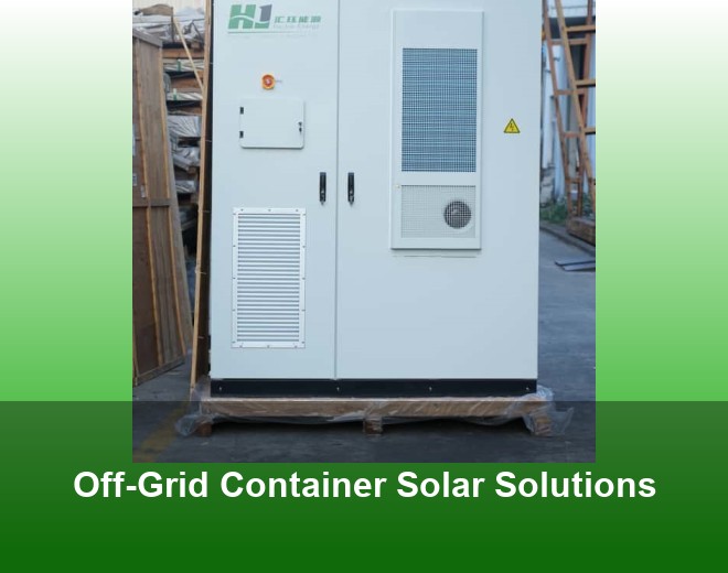 Off-Grid Container Solar Solutions