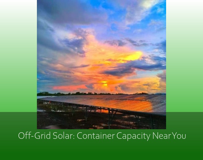 Off-Grid Solar: Container Capacity Near You