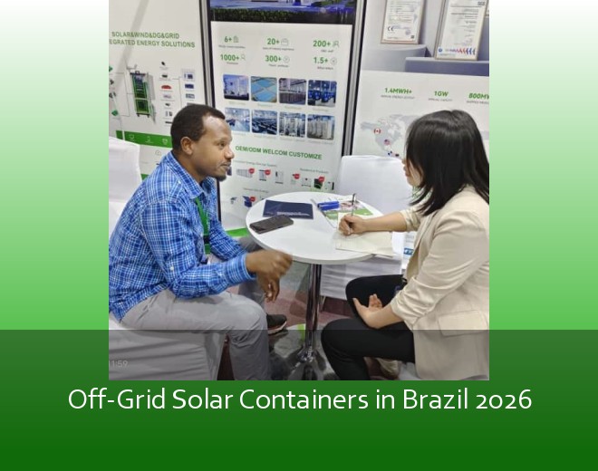 Off-Grid Solar Containers in Brazil 2026