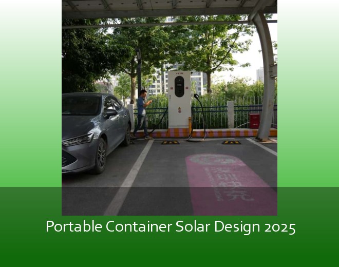 Portable Container Solar Design 2025