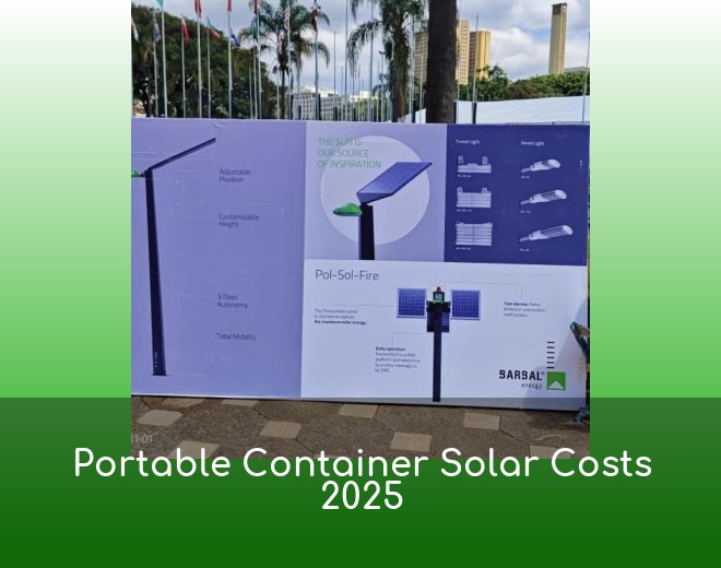 Portable Container Solar Costs 2025
