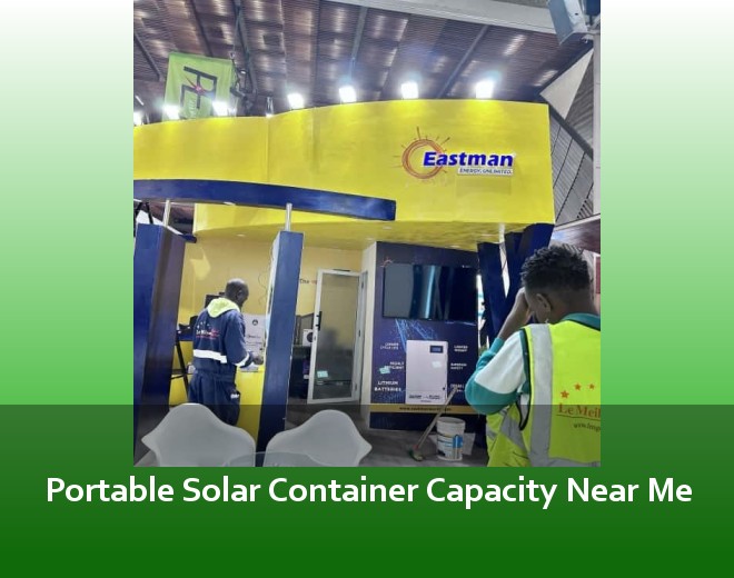 Portable Solar Container Capacity Near Me