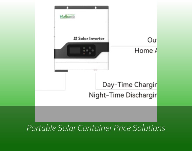 Portable Solar Container Price Solutions