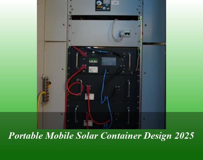 Portable Mobile Solar Container Design 2025