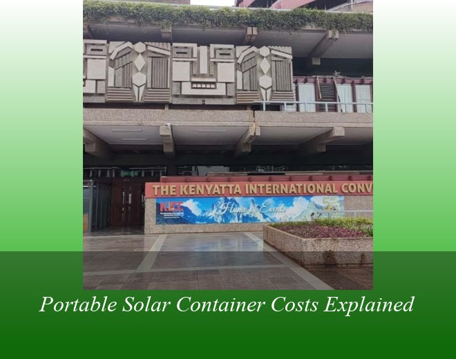 Portable Solar Container Costs Explained