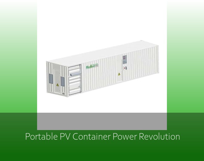Portable PV Container Power Revolution