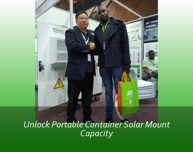 Unlock Portable Container Solar Mount Capacity