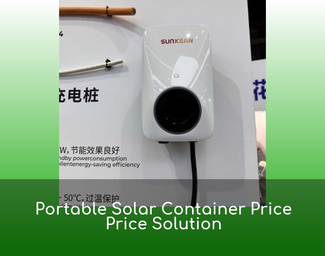 Portable Solar Container Price Price Solution