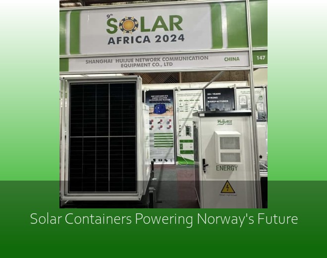 Solar Containers Powering Norway's Future