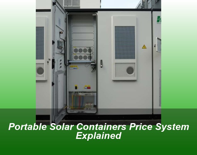 Portable Solar Containers Price System Explained