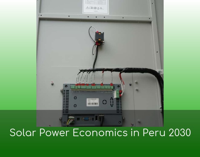 Solar Power Economics in Peru 2030