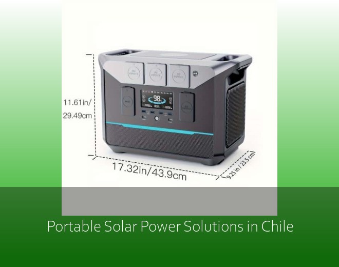 Portable Solar Power Solutions in Chile