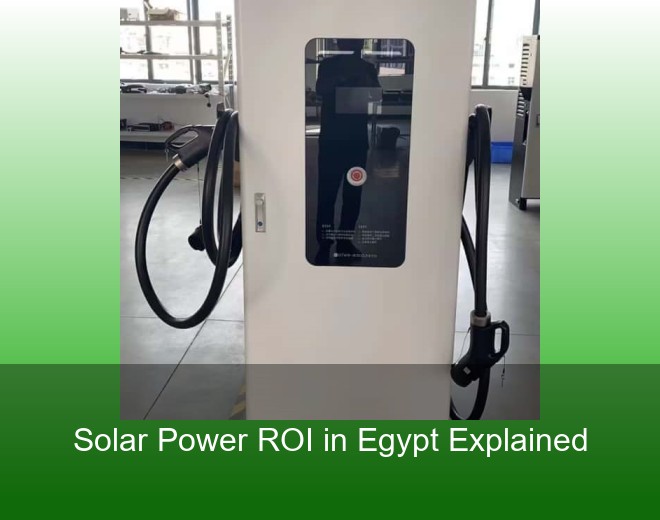 Solar Power ROI in Egypt Explained