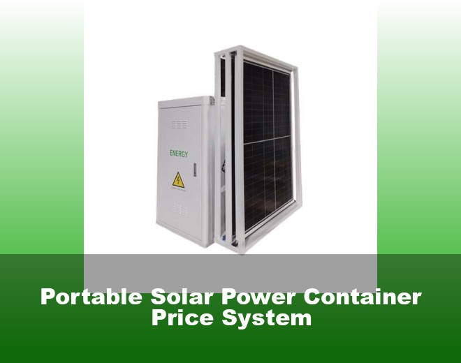Portable Solar Power Container Price System