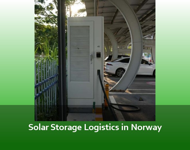 Solar Storage Logistics in Norway
